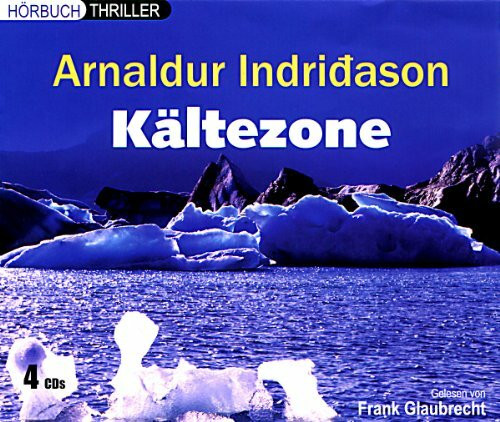 Arnaldur Indridason - Kältezone - Hörbuch (4 CDs)
