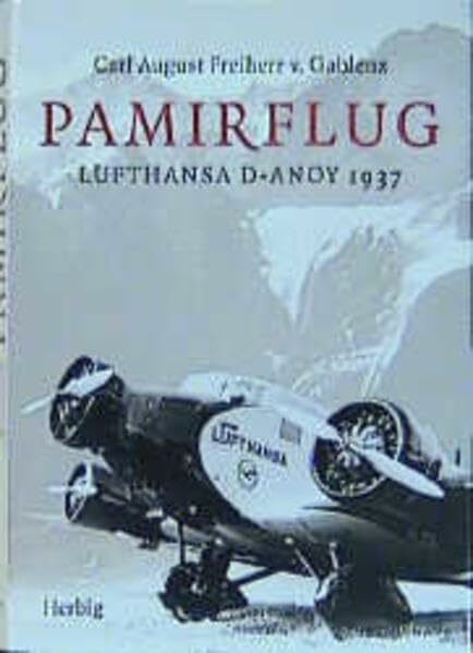 Pamirflug: Lufthansa D-Anoy 1937
