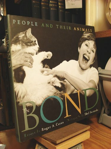 The Bond: People and Their Animals