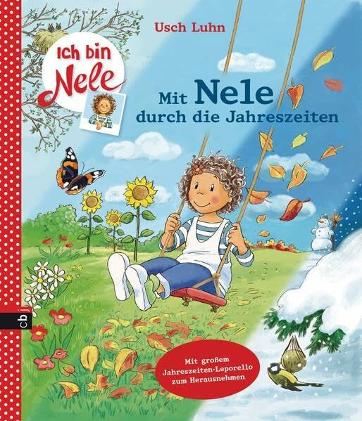 Ich bin Nele - Mit Nele durch die Jahreszeiten (Ich bin Nele - Sonderbände, Band 1)