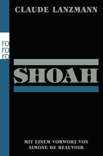 Shoah: Mit e. Vorw. v. Simone de Beauvoir