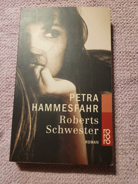 Roberts Schwester: Roman
