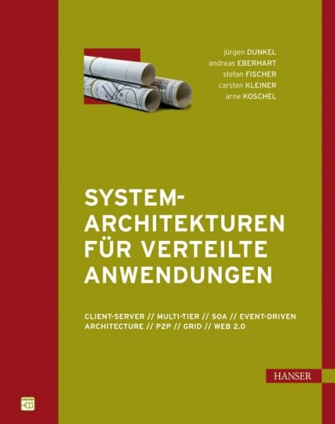 Systemarchitekturen für verteilte Anwendungen. Client-Server, Multi-Tier, SOA, Event Driven Architecture, P2P, Grid, Web 2.0