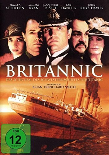 Britannic - Das Schicksal des Schwesternschiffes der Titanic