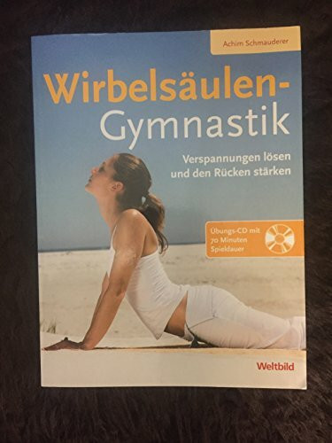 Wirbelsäulen-Gymnastik, plus Übungs-CD