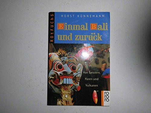 Einmal Bali und zurück: Von Geistern, Haien und Vulkanen