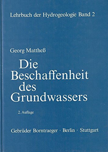 Die Beschaffenheit des Grundwassers