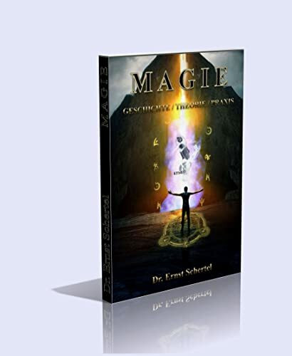 MAGIE. GESCHICHTE, THEORIE, PRAXIS - 131 Seiten