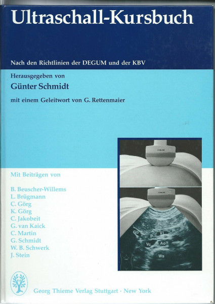 Ultraschall- Kursbuch. Nach den Richtlinien der DEGUM und der KBV