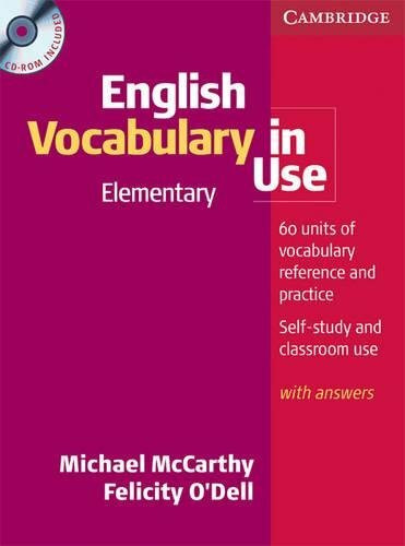 English Vocabulary in Use: Elementary with Answers: 60 units of vocabulary reference and pracice