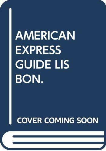 AMERICAN EXPRESS GUIDE LISBON.