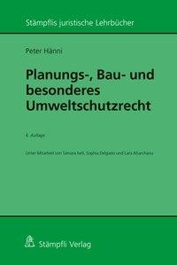 Planungs-, Bau- und besonderes Umweltschutzrecht