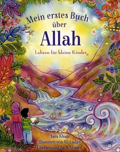 Mein erstes Buch über Allah: Lehren für kleine Kinder