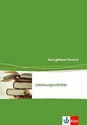 Literaturgeschichte. 8 - 12./13. Schuljahr