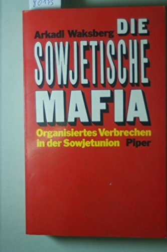 Die sowjetische Mafia