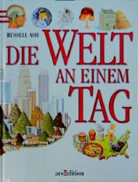 Die Welt an einem Tag