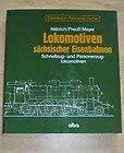 Lokomotiven sächsischer Eisenbahnen (Eisenbahn-Fahrzeug-Archiv (EFA))