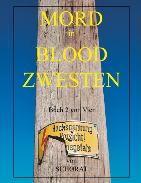 Mord in Blood Zwesten 2