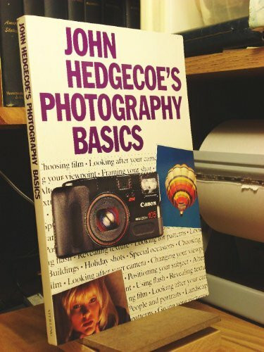 John Hedgecoe's Photography Basics