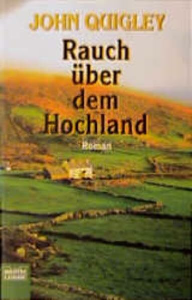 Rauch über dem Hochland (Allgemeine Reihe. Bastei Lübbe Taschenbücher)
