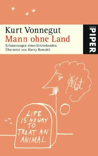 Mann ohne Land: Erinnerungen eines Ertrinkenden (Piper Taschenbuch, Band 4928)