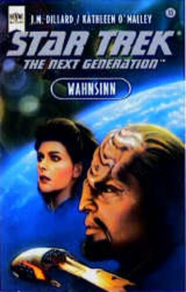 Star Trek - Wahnsinn (Heyne Science Fiction und Fantasy (06))