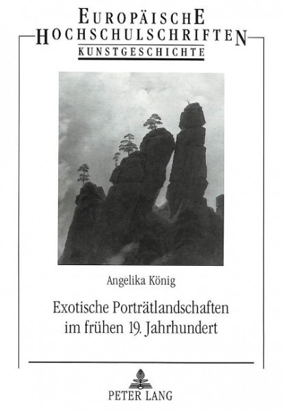 Exotische Porträtlandschaften im frühen 19. Jahrhundert