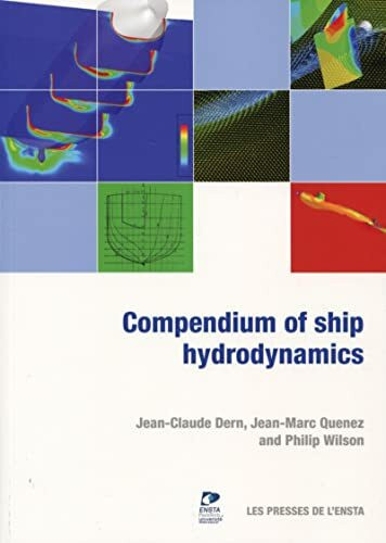 Compendium of ship hydrodynamics