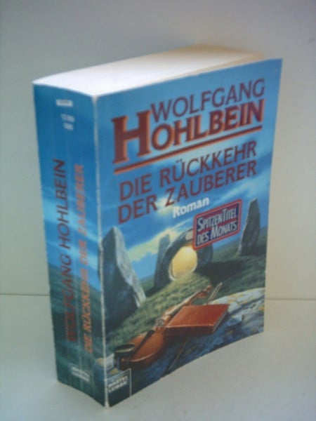 Die Rückkehr der Zauberer (Allgemeine Reihe. Bastei Lübbe Taschenbücher)