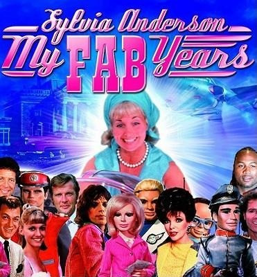 My Fab Years! Sylvia Anderson