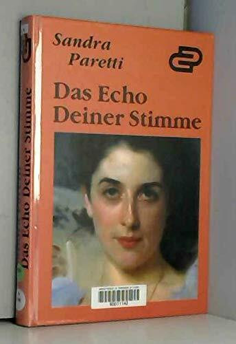 Das Echo deiner Stimme (Allgemeine Reihe. Bastei Lübbe Taschenbücher)