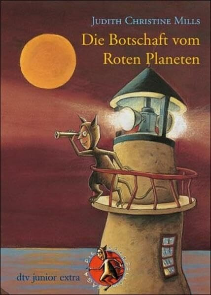 Die Botschaft vom Roten Planeten. Die Goodfellow-Saga 3: Die Goodfellow-Saga III