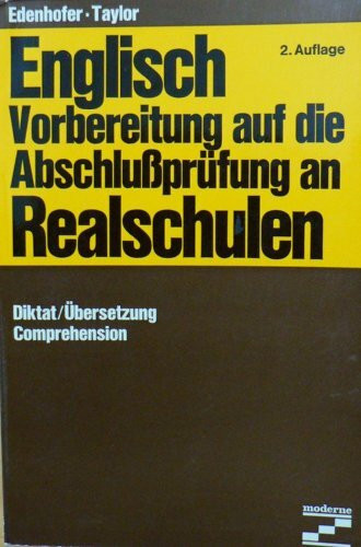 Englisch. Vorbereitung auf die Abschlußprüfung an Realschulen
