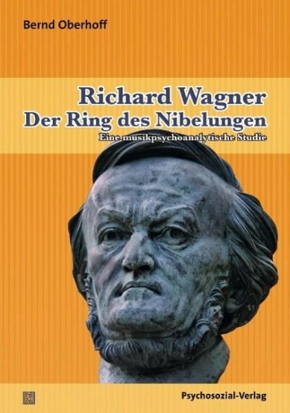 Richard Wagner: Der Ring des Nibelungen