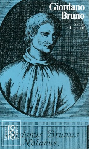 Rowohlts Monographien, 50285: Giordano Bruno