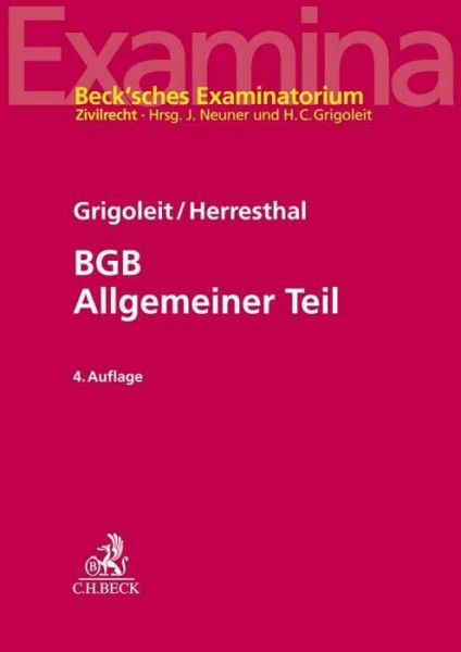 BGB Allgemeiner Teil (Beck'sches Examinatorium Zivilrecht)