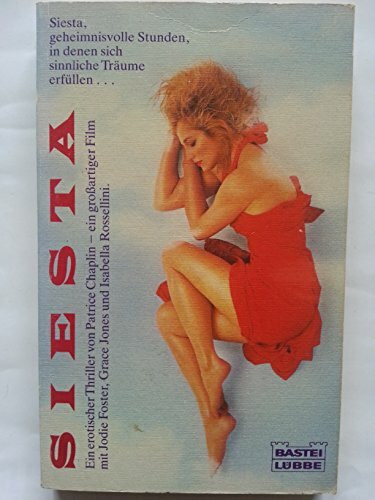 Siesta (Allgemeine Reihe. Bastei Lübbe Taschenbücher)
