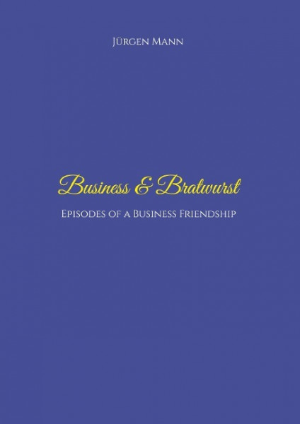 Business & Bratwurst