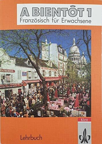 A bientot, neu, Tl.1, Lehrbuch