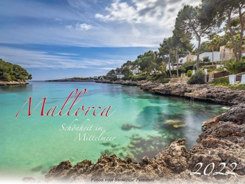 Mallorca - Schönheit im Mittelmeer Kalender 2022