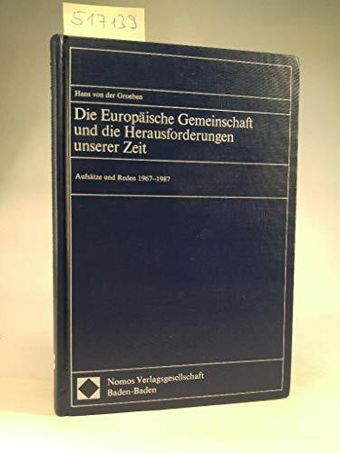 Die Europäische Gemeinschaft und die Herausforderungen unserer Zeit