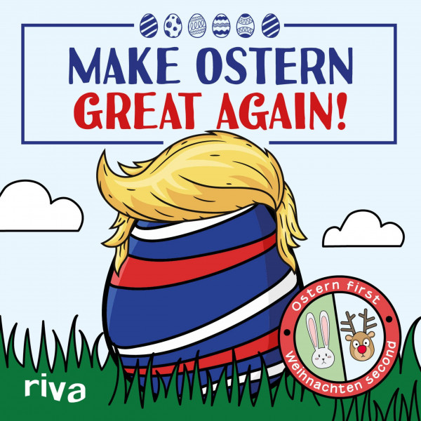 Make Ostern great again