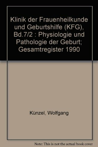 Klinik der Frauenheilkunde und Geburtshilfe / Strukturiert nach dem PermaNova-Verfahren: Klinik der Frauenheilkunde und Geburtshilfe / Physiologie und ... Strukturiert nach dem PermaNova-Verfahren
