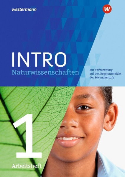 INTRO Naturwissenschaften 1. Arbeitsheft