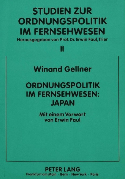 Ordnungspolitik im Fernsehwesen: Japan