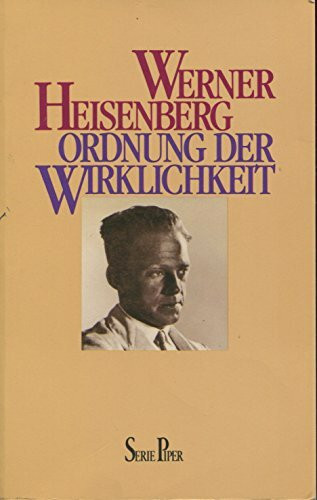 Ordnung der Wirklichkeit (Piper Taschenbuch)