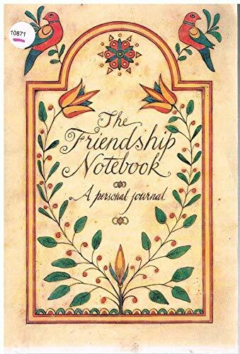 The Friendship Notebook The Friendship Notebook