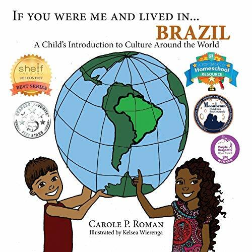 If You Were Me and Lived in...Brazil: A Child's Introduction to Cultures Around the World If You Were Me and Lived in...Brazil: A Child's Introduction to Cultures Around the World