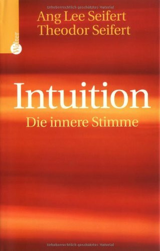 Intuition - das andere Wissen