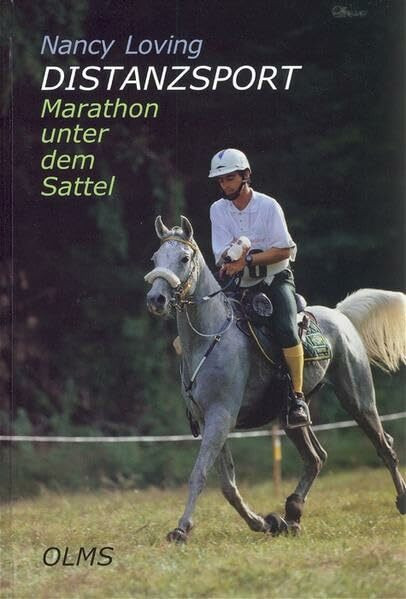 Distanzsport: Marathon unter dem Sattel (Nova Hippologica)